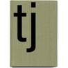 Tj by Ivan Vladislavic