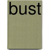 Bust door Ken Bruen
