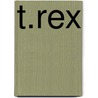 T.Rex door Paul Harrison