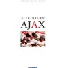 Alle dagen Ajax door Janneke van der Horst