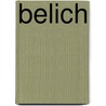 Belich door James Belich