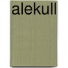 Alekull by Lutz Bloos