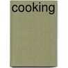 Cooking door Emily C. Dawson