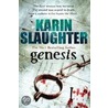 Genesis door Karin Slaughter