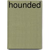 Hounded by Kevin Hearne