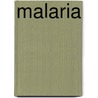 Malaria door Krishna R. Dronamraju