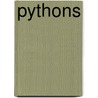 Pythons by Doug Wechsler