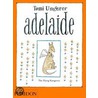 Adelaide door Tomi Ungerer