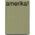 Amerika!