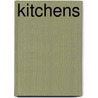 Kitchens door Beta-plus Publishing