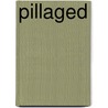 Pillaged by David Craig
