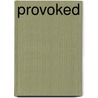 Provoked by Kiranjit Ahluwalia