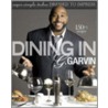 Dining in by Gerry Garvin