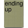Ending Up door Kingsley Amis