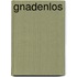 Gnadenlos