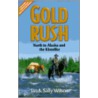 Gold Rush by Sally Wilson