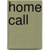 Home Call door Bob Sloan
