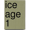 Ice Age 1 door Nicole Taylor
