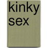 Kinky Sex door Christoph Brandhurst