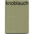 Knoblauch