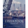 Liverpool by Neil Cossons
