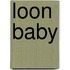 Loon Baby