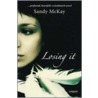 Losing It door Sandy McKay