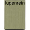 Lupenrein by Scott Selby