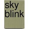 Sky Blink door Travis Lane