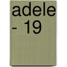 Adele - 19 door Onbekend