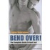 Bend Over!