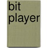 Bit Player door Janet Dawson