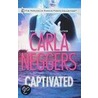 Captivated by Carla Neggers