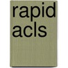 Rapid Acls door Barbara J. Aehlert