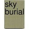 Sky Burial door Dana Levin