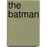 The Batman door Dirk Maggs