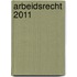 Arbeidsrecht 2011