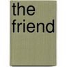 The Friend door Samuel Taylor Colebridge