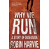 Why we run