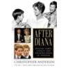 After Diana door Christopher Andersen