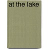 At the Lake door Robbie Byerly