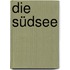 Die Südsee
