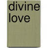 Divine Love door Onbekend