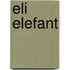 Eli Elefant