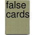 False Cards