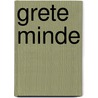 Grete Minde door Theodor Fontane