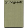 Grundgesetz door Günter Frankenberg