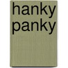Hanky Panky door Koreaki Kamuro
