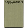 Happymakers door Patricia Morgenthaler