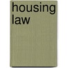 Housing Law by Rud